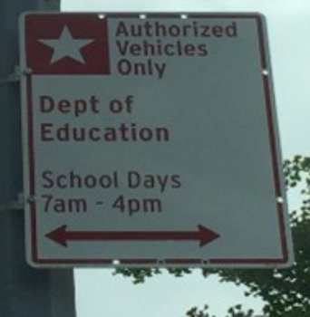Department of Education Authorized Vehicle Only Parking Sign