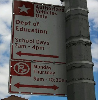 Department of Education Authorized Vehicle Only Parking Sign with Street Sweeping Sign