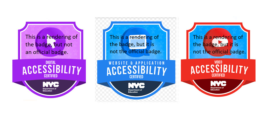 Renderings of the three badges (Basics, Webmaster/Application Developer, and Video Creator) with the disclaimer that they are only renderings, not the actual badges.